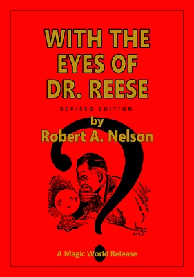 With the Eyes of Dr. Reese by Robert A. Nelson - Click Image to Close